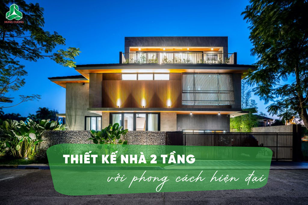 Thiết kế nhà phố 2 tầng với phong cách hiện đại